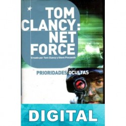 Tom Clancy: Net force. Prioridades ocultas Steve Perry