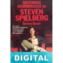 Historias asombrosas de Steven Spielberg Steven Bauer