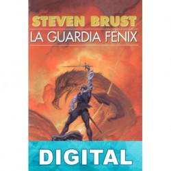 La guardia Fénix Steven Brust