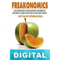 Freakonomics Steven D. Levitt & Stephen J. Dubner
