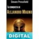 La conquista de Alejandro Magno Steven Pressfield
