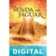 La senda del jaguar Antonio Guadarrama Collado