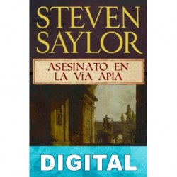 Asesinato en la Vía Apia Steven Saylor
