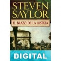 El brazo de la justicia Steven Saylor