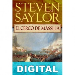 El cerco de Massilia Steven Saylor