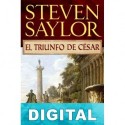 El triunfo de César Steven Saylor