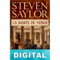 La suerte de Venus Steven Saylor