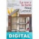 La voz y la furia Stieg Larsson