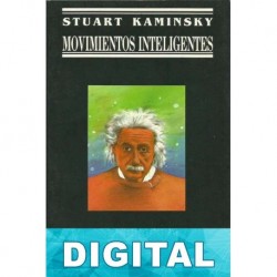 Movimientos inteligentes Stuart M. Kaminsky