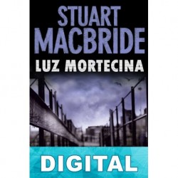 Luz mortecina Stuart MacBride