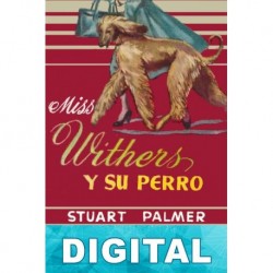 La señorita Withers y su perro Stuart Palmer