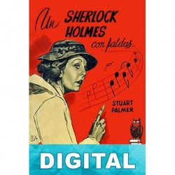 Un Sherlock Holmes con faldas Stuart Palmer