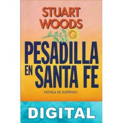 Pesadilla en Santa Fe Stuart Woods