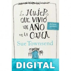 La mujer que vivió un año en la cama Sue Townsend