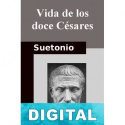 Vida de los doce césares (Trad. Cuatrecasas) Suetonio