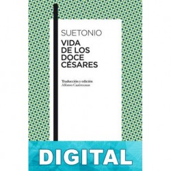 Vida de los doce césares (Trad. Cuatrecasas) Suetonio