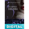 Peligrosa Lucinda Sunny