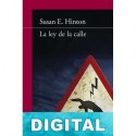 La ley de la calle Susan E. Hinton