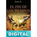 El fin de los tiempos Susan Ee