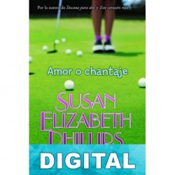 Amor o chantaje Susan Elizabeth Phillips