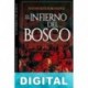 El infierno del Bosco Antonio Jesús Rubio Muñoz