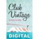 Club Vintage Susan Gloss