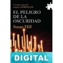 El peligro de la oscuridad Susan Hill