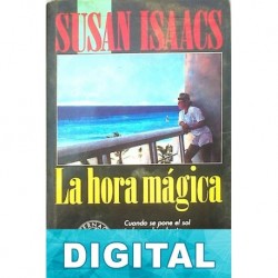 La hora mágica Susan Isaacs