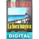La hora mágica Susan Isaacs