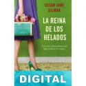 La reina de los helados Susan Jane Gilman
