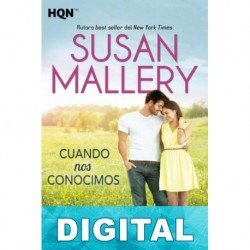 Cuando nos conocimos Susan Mallery