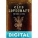 El club Lovecraft Antonio Lázaro