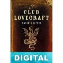 El club Lovecraft Antonio Lázaro