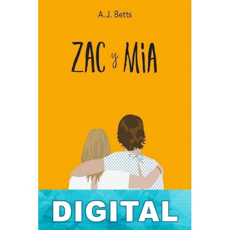 Zac y Mia A. J. Betts