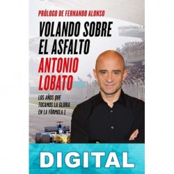 Volando sobre el asfalto Antonio Lobato