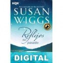 Reflejos del pasado Susan Wiggs