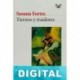 Tiernos y traidores Susana Fortes