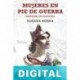 Mujeres en pie de guerra Susana Koska