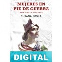 Mujeres en pie de guerra Susana Koska