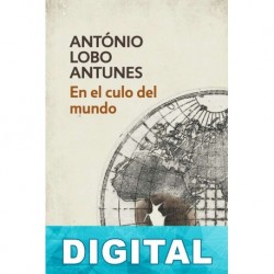 En el culo del mundo António Lobo Antunes