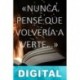 Nunca pensé que volvería a verte… Susana Scott