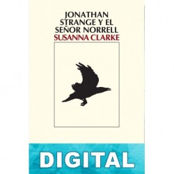 Jonathan Strange y el Sr. Norrell Susanna Clarke
