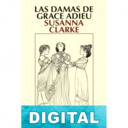Las damas de Grace Adieu Susanna Clarke