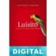 Luisito: una historia de amor Susanna Tamaro
