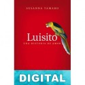Luisito: una historia de amor Susanna Tamaro
