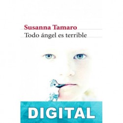 Todo ángel es terrible Susanna Tamaro