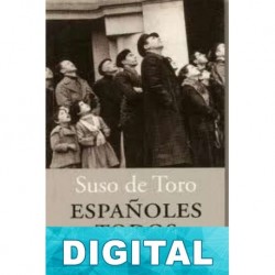 Españoles todos Suso de Toro