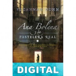 Ana Bolena y la pastelera real Suzannah Dunn