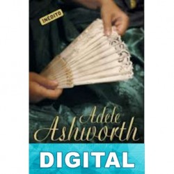 Un romance escandaloso Adele Ashworth