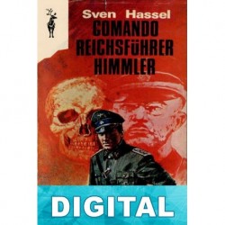 Comando Reichsführer Himmler Sven Hassel